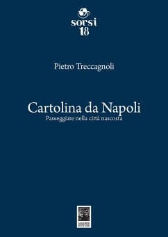 Cover Cartolina da Napoli. Passeggiate nella città nascosta