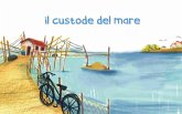 Il custode del mare Il custode del mare