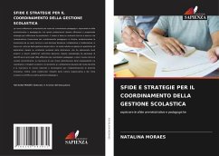 Cover SFIDE E STRATEGIE PER IL COORDINAMENTO DELLA GESTIONE SCOLASTICA