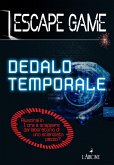 Dedalo temporale. Escape game