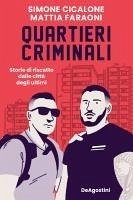 Cover Quartieri criminali. Storie di riscatto dalle città degli ultimi