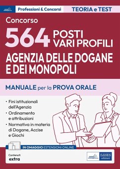 Cover Concorso 564 funzionari Agenzia Dogane e Monopoli. Manuale e quesiti per la prova orale