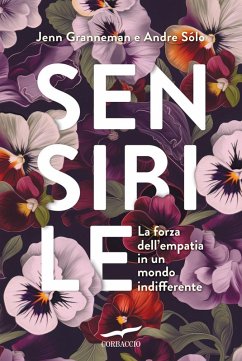 Cover Sensibile. La forza dell'empatia in un mondo indifferente