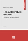 Il bilancio spiegato ai giuristi Il bilancio spiegato ai giuristi