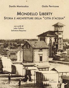 Cover Mondello Liberty. Storia e architetture della 'città d'acqua'