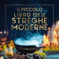 Cover Il piccolo libro per le streghe moderne