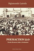 Poemaction 2.0. Poesie di amore, lotta e rivoluzione Poemaction 2.0. Poesie di amore, lotta e rivoluzione