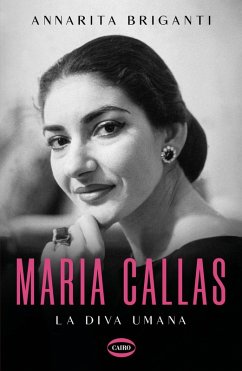 Cover Maria Callas. La diva umana