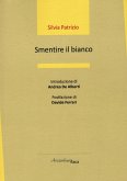 Smentire il bianco