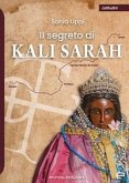 Il segreto di Kali Sarah Il segreto di Kali Sarah