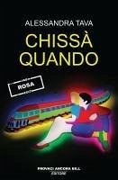 Chissà quando Chissà quando