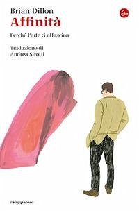 Cover Affinità. Perché l'arte ci affascina