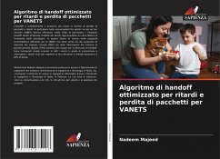 Cover Algoritmo di handoff ottimizzato per ritardi e perdita di pacchetti per VANETS