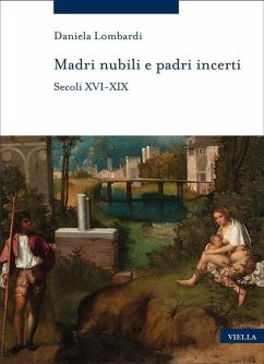Cover Madri nubili e padri incerti. Secoli XVI-XIX