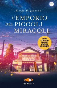 L' emporio dei piccoli miracoli - Higashino, Keigo
