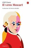 Il vero Mozart Il vero Mozart