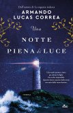 Una notte piena di luce Una notte piena di luce
