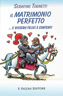 Cover Il matrimonio perfetto... e vissero felici e contenti