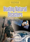 Beating Natural Disasters Beating Natural Disasters