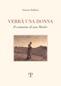 Cover Verrà una donna. Il cammino di una madre