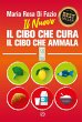 Il nuovo Il cibo che cura. Il cibo che... - Bild 1