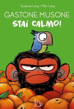 Cover Stai calmo! Gastone Musone