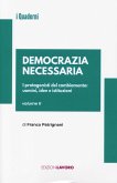 I protagonisti del cambiamento: uomini, idee e istituzioni