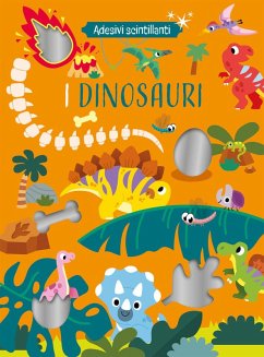 Cover I dinosauri. Adesivi scintillanti