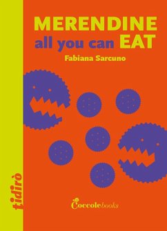 Merendine all you can eat - Sarcuno, Fabiana Merendine all you can eat - Sarcuno, Fabiana
