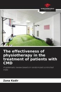 The effectiveness of physiotherapy in the treatment of patients with CMD - Kadir, Zana