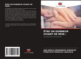 ÊTRE UN DONNEUR VIVANT DE REIN :