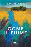 Come il fiume Come il fiume