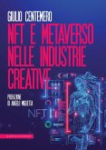 NFT e metaverso nelle industrie creative NFT e metaverso nelle industrie creative