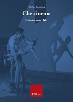 Cover Che cinema. Educare con i film
