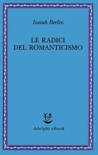 Cover Le radici del romanticismo