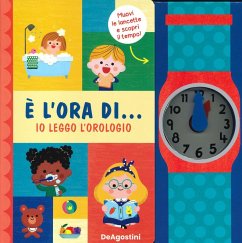 È l'ora di... io leggo l'orologio! È l'ora di... io leggo l'orologio!