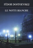 Le notti bianche Le notti bianche