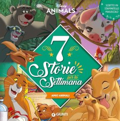 Amici animali. 7 storie per la settimana. Disney animals Cover Amici animali. 7 storie per la settimana. Disney animals
