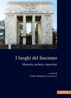 Cover I luoghi del fascismo. Memoria, politica, rimozione