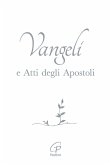 Vangelo e Atti degli Apostoli. Copertina bianca e argento Vangelo e Atti degli Apostoli. Copertina bianca e argento