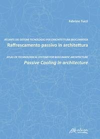 Raffrescamento passivo in architettura-Passive cooling in architecture - Tucci, Fabrizio