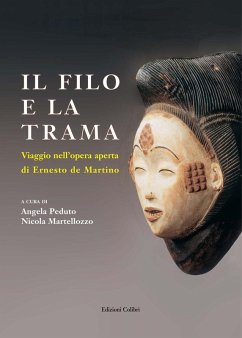 Cover Il filo e la trama. Viaggio nell'opera aperta di Erneste de Martino