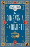 La compagnia degli enigmisti La compagnia degli enigmisti