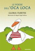 Le poesie dell'oca loca Le poesie dell'oca loca