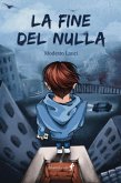 La fine del nulla La fine del nulla