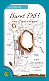 Beirut 1983 storia d'amore e di guerra Beirut 1983 storia d'amore e di guerra