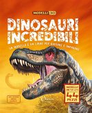 Dinosauri incredibili. Modelli 3D. Libri per imparare Dinosauri incredibili. Modelli 3D. Libri per imparare