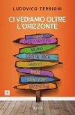 Ci vediamo oltre l'orizzonte