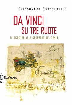 Cover Da Vinci su tre ruote. In scooter alla scoperta del genio