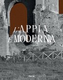 L' Appia è moderna